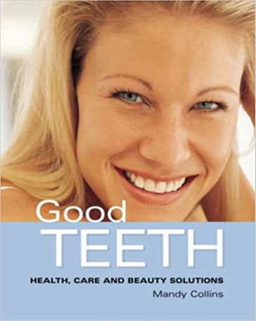 Good Teeth - Mandy Collins