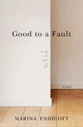 Good To a Fault