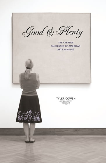 Good and Plenty - Tyler Cowen