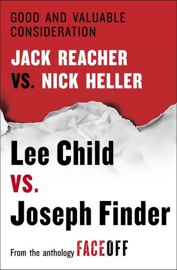 Good and Valuable Consideration - Joseph Finder - Lee Child