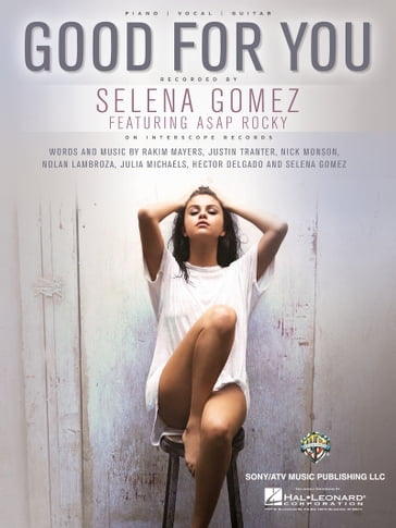 Good for You - Selena Gomez
