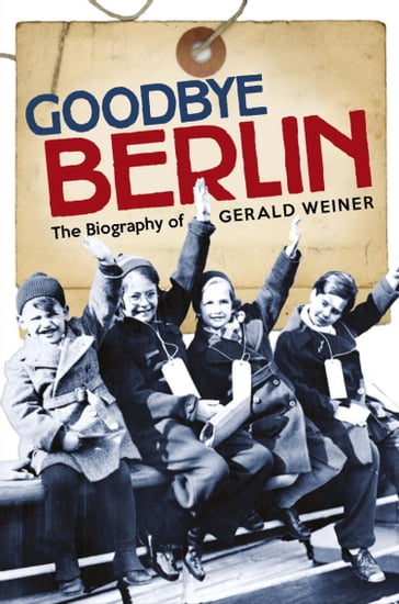 Goodbye Berlin - Margaret M. Dunlop