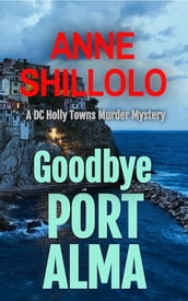 Goodbye Port Alma