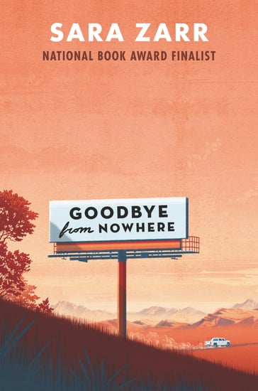Goodbye from Nowhere - Sara Zarr