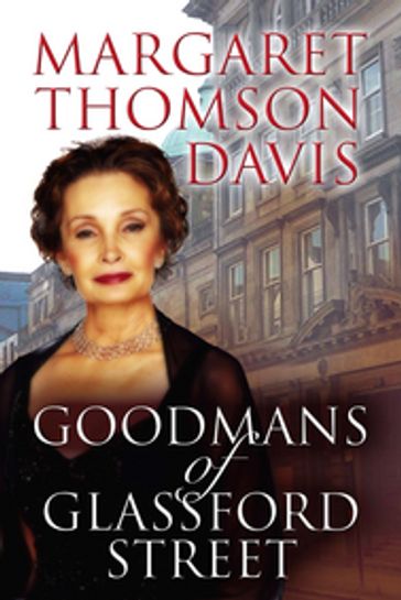 Goodmans of Glassford Street - Margaret Thomson Davis