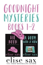 Goodnight Mysteries Books 1-2