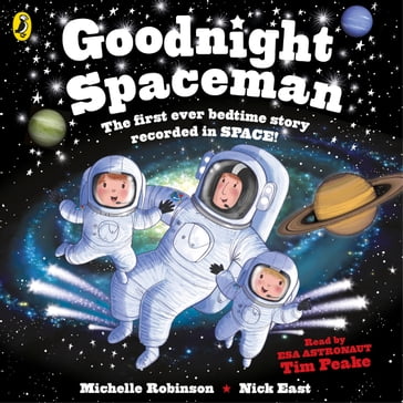 Goodnight Spaceman - Michelle Robinson