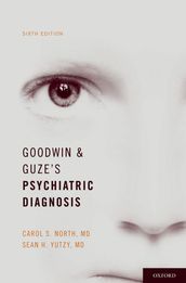 Goodwin and Guze s Psychiatric Diagnosis
