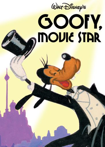 Goofy, Movie Star - Disney Books