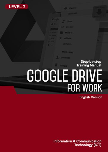 Google Drive For Work Level 2 - Advanced Business Systems Consultants Sdn Bhd
