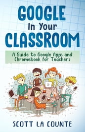 Google In Your Classroom