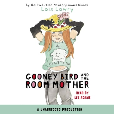 Gooney Bird and the Room Mother - Lois Lowry