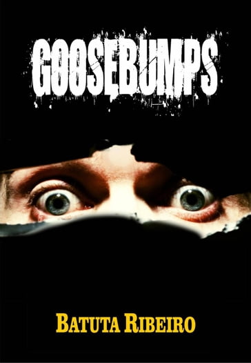 Goosebumps - Batuta Ribeiro