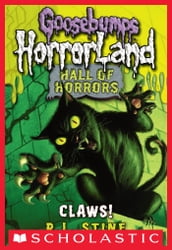 Goosebumps Hall of Horrors #1: Claws!