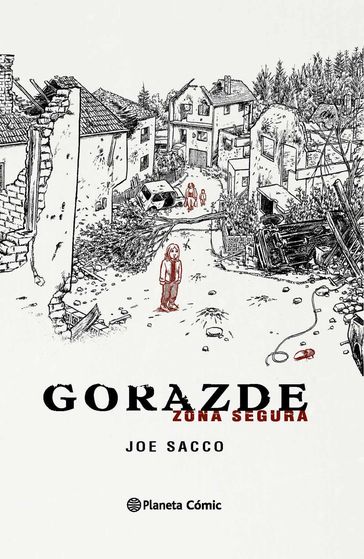 Gorazde (Nueva edición) - Joe Sacco