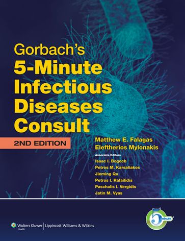 Gorbach's 5-Minute Infectious Diseases Consult - Eleftherios Mylonakis - Matthew E. Falagas