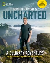 Gordon Ramsay s Uncharted