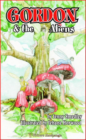 Gordon and the Aliens - Jenny Smedley