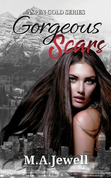 Gorgeous Scars - M.A. Jewell