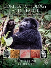 Gorilla Pathology and Health