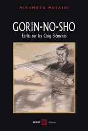 Gorin-No-Sho : Ecrits sur les cinq élément