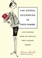 Gospel According to Coco Chanel