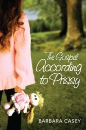 Gospel According to Prissy