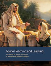 Gospel Teaching and Learning