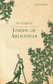 Gospel of Joseph of Arimathea