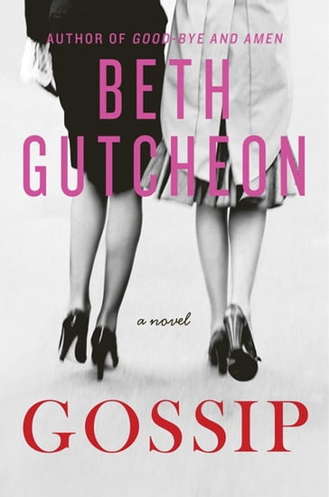 Gossip - Beth Gutcheon