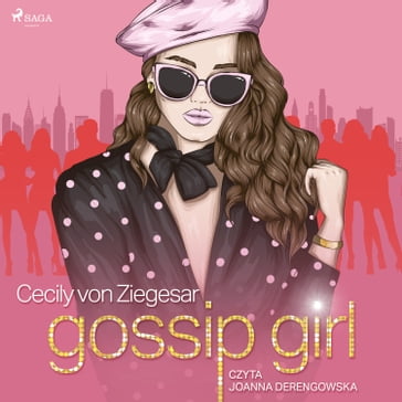 Gossip Girl - Cecily von Ziegesar