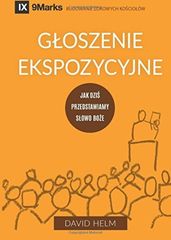 Goszenie Ekspozycyjne (Expositional Preaching) (Polish)