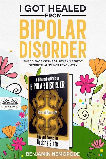 I Got Healed From Bipolar Disorder - Benjamin Nemopode