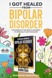 I Got Healed From Bipolar Disorder