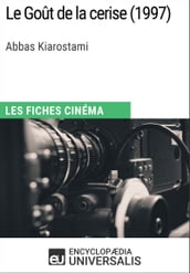 Le Goût de la cerise d Abbas Kiarostami