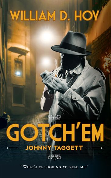 Gotch'em - William D. Hoy