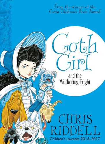 Goth Girl and the Wuthering Fright - Chris Riddell