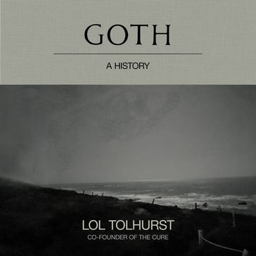 Goth - Lol Tolhurst