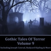Gothic Tales of Terror: Volume 9