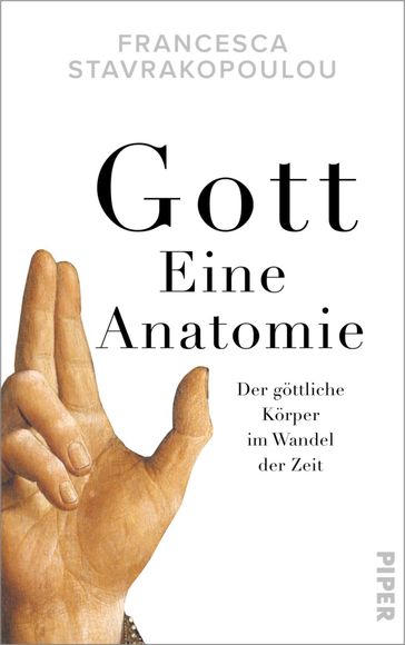 Gott - Eine Anatomie - Francesca Stavrakopoulou