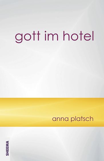 Gott im Hotel - Platsch Anna