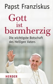 Gott ist barmherzig