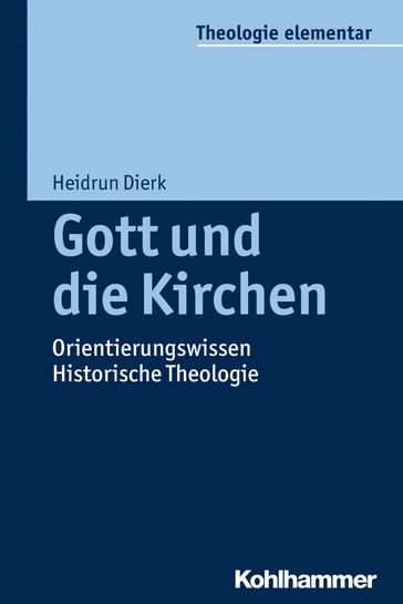 Gott und die Kirchen - Heidrun Dierk - Peter Muller - Sabine Pemsel-Maier