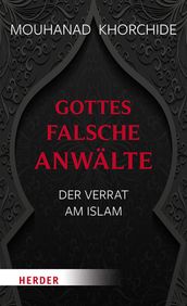 Gottes falsche Anwälte