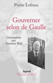Gouverner selon de Gaulle