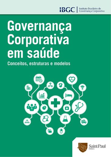 Governança Corporativa em Saúde - IBGC