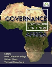 Governance Framework For a New Africa
