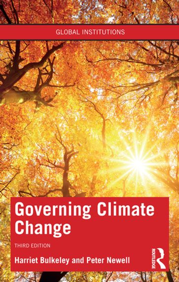 Governing Climate Change - Harriet Bulkeley - Peter Newell