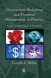 Government Budgeting and Financial Management in Practice