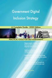 Government Digital Inclusion Strategy A Complete Guide - 2020 Edition